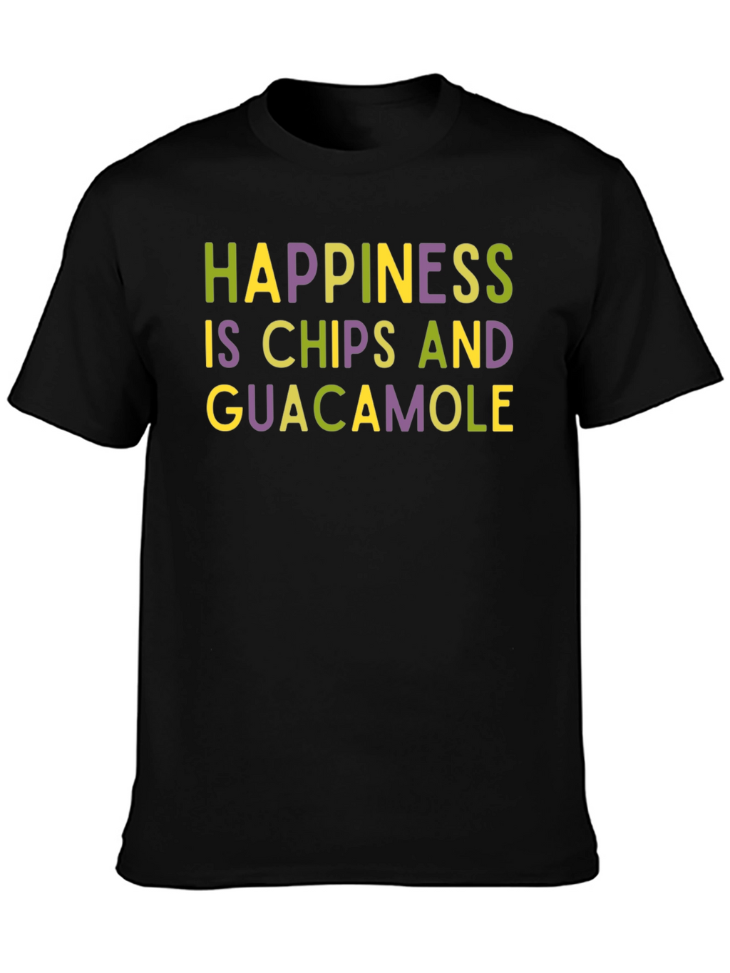 Happiness is Chips and Guacamole T-Shirt