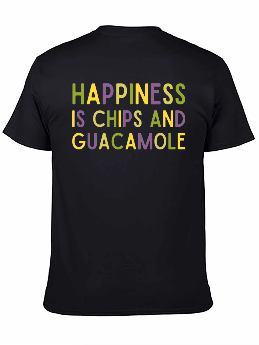 Happiness is Chips and Guacamole T-Shirt
