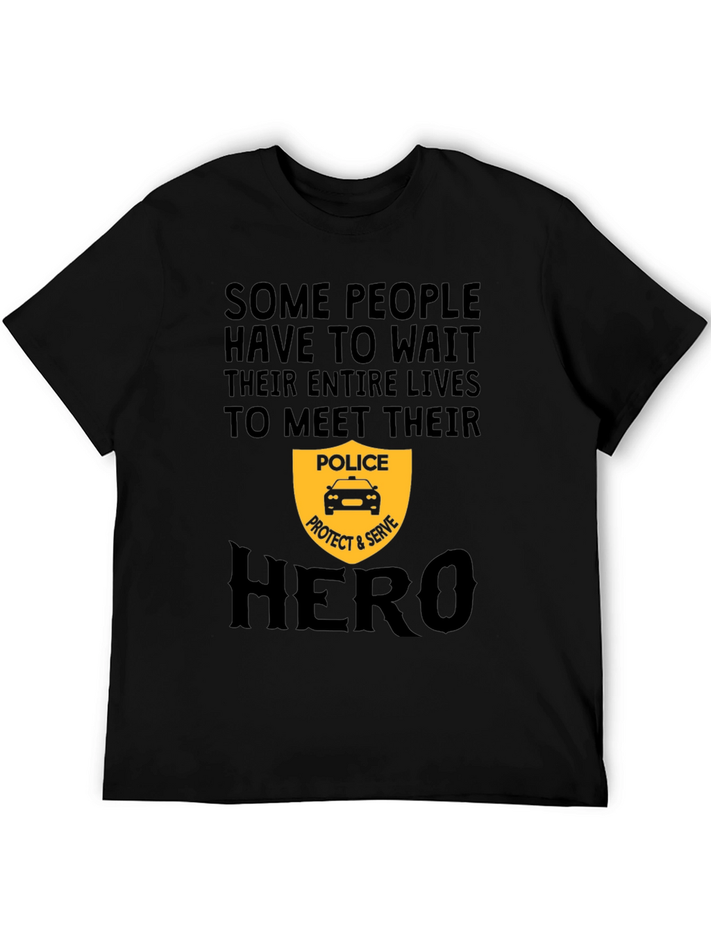 Police Hero T-Shirt - Protect and Serve