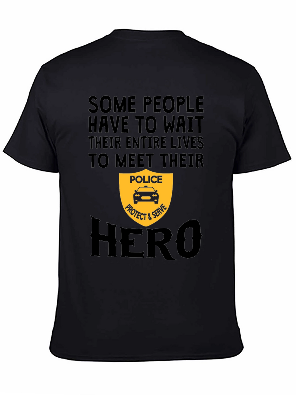 Police Hero T-Shirt - Protect and Serve