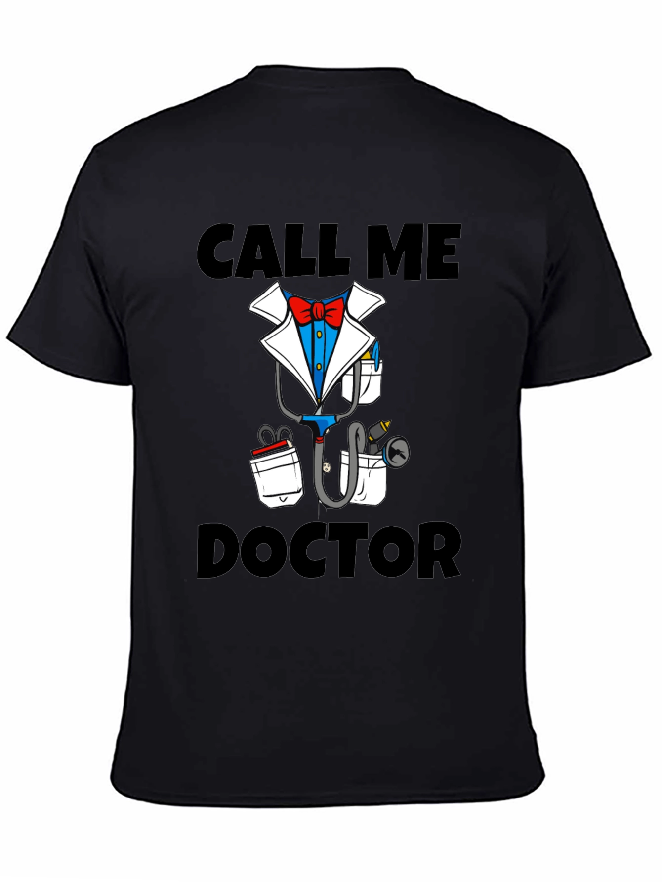 Call Me Doctor Novelty Graphic T-Shirt