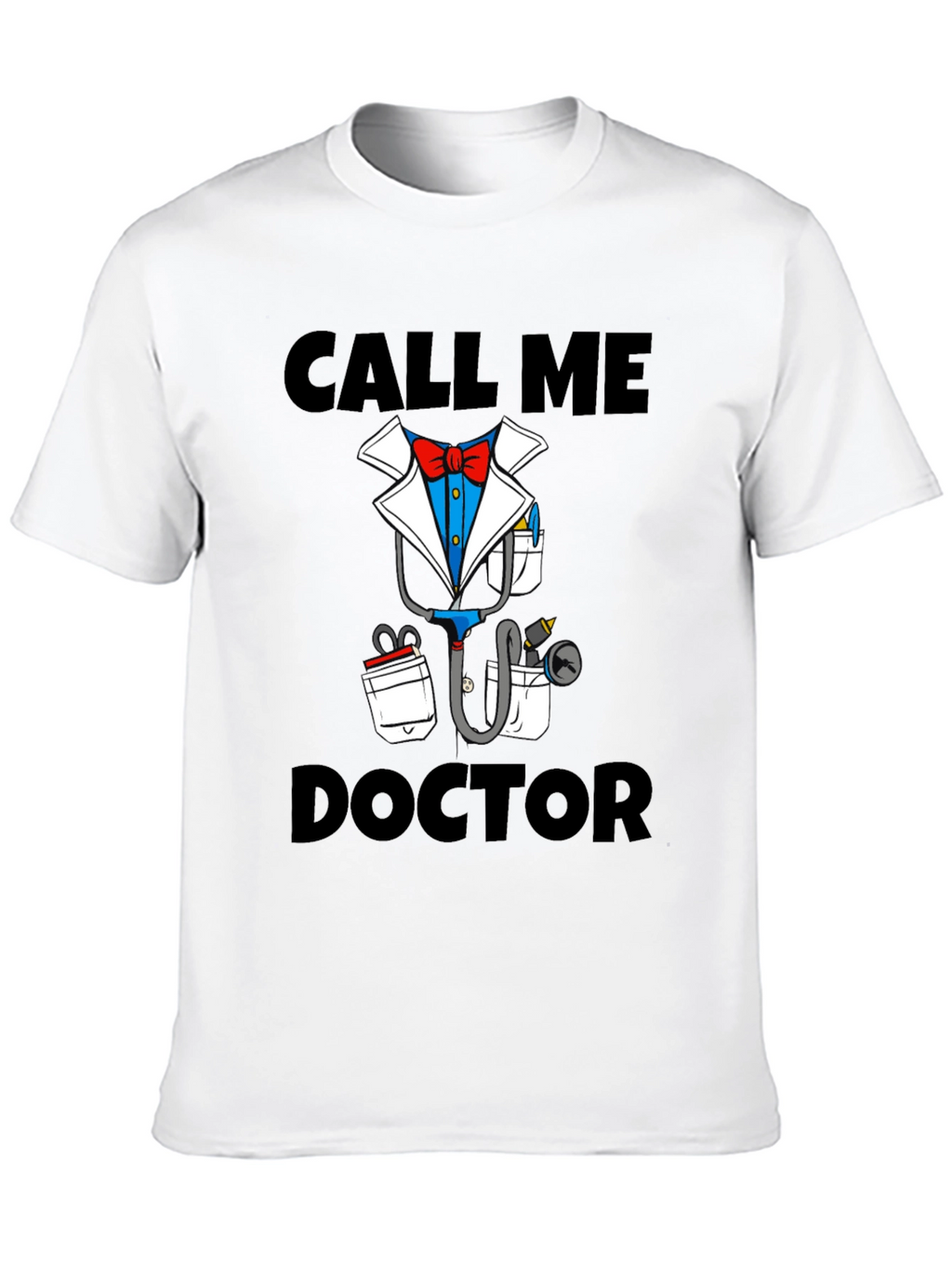 Call Me Doctor Novelty Graphic T-Shirt