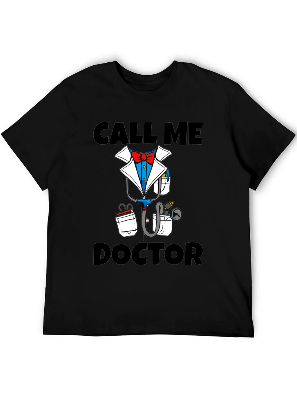 Call Me Doctor Novelty Graphic T-Shirt