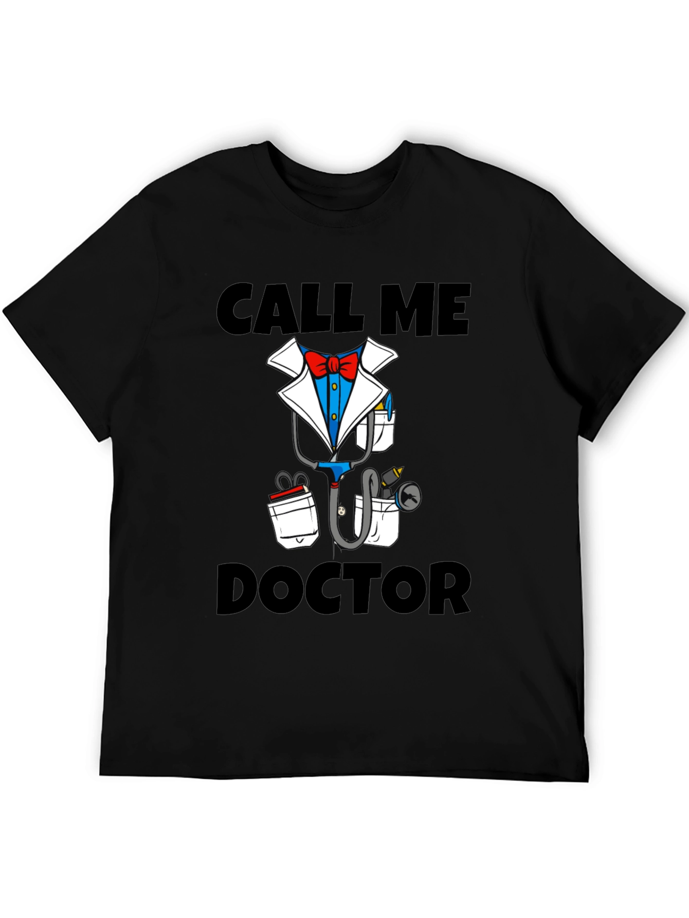 Call Me Doctor Novelty Graphic T-Shirt