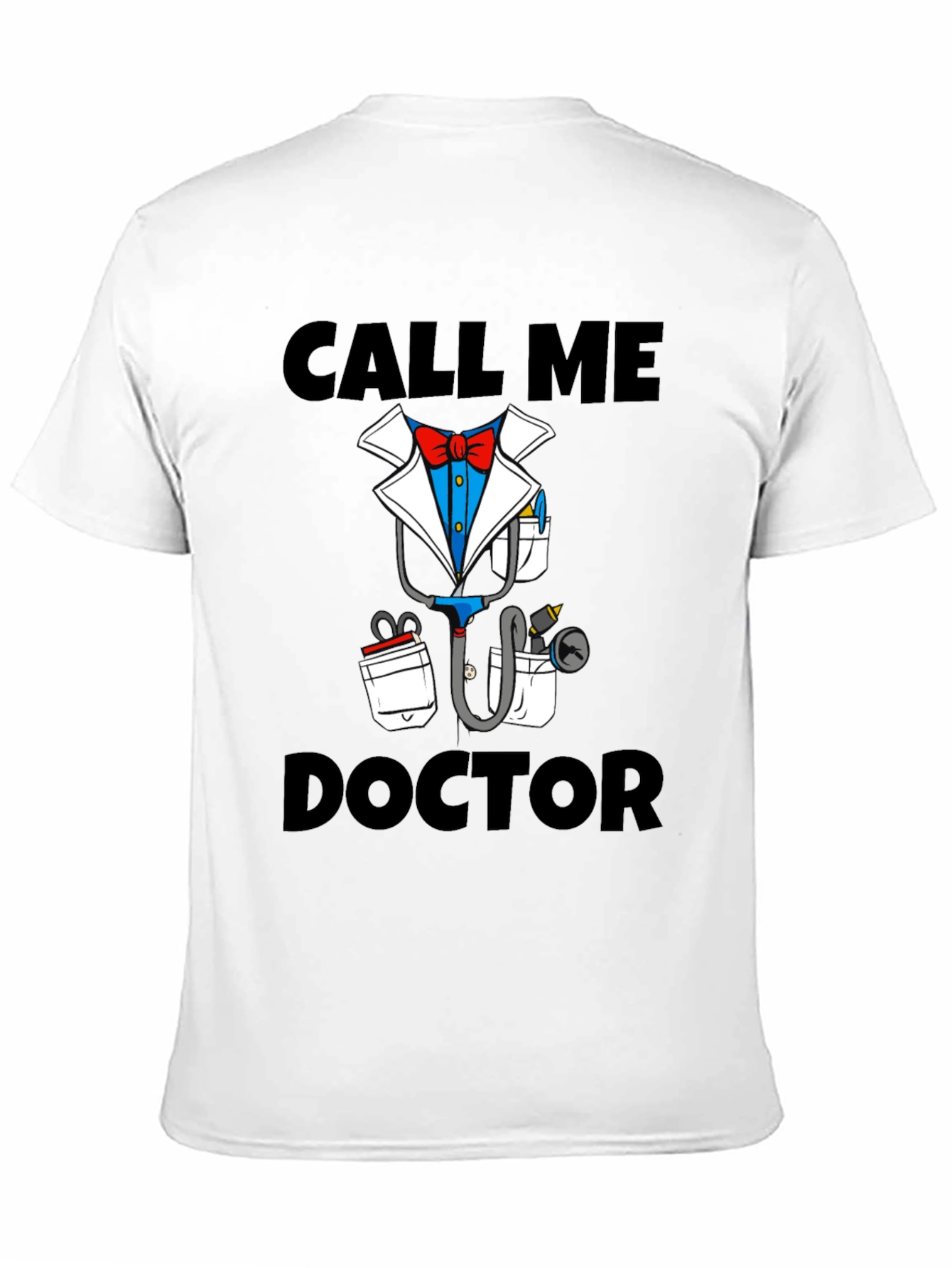 Call Me Doctor Novelty Graphic T-Shirt