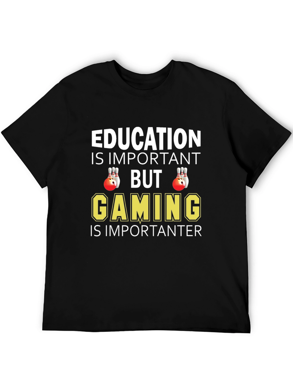 Education vs Gaming Graphic T-Shirt