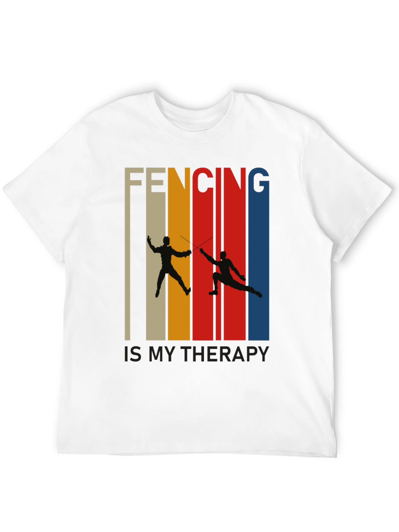Fencing is My Therapy T-Shirt