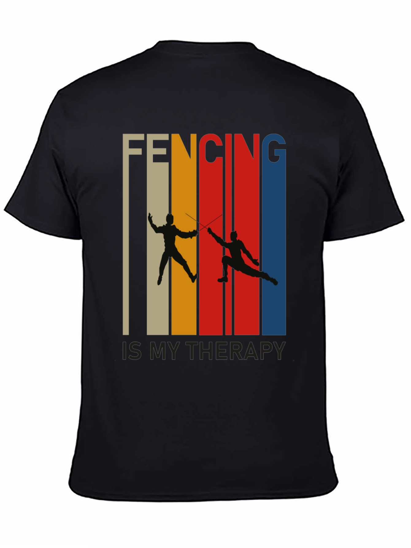 Fencing is My Therapy T-Shirt