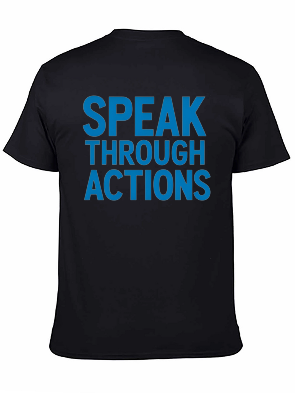 Speak Through Actions Black Graphic T-Shirt