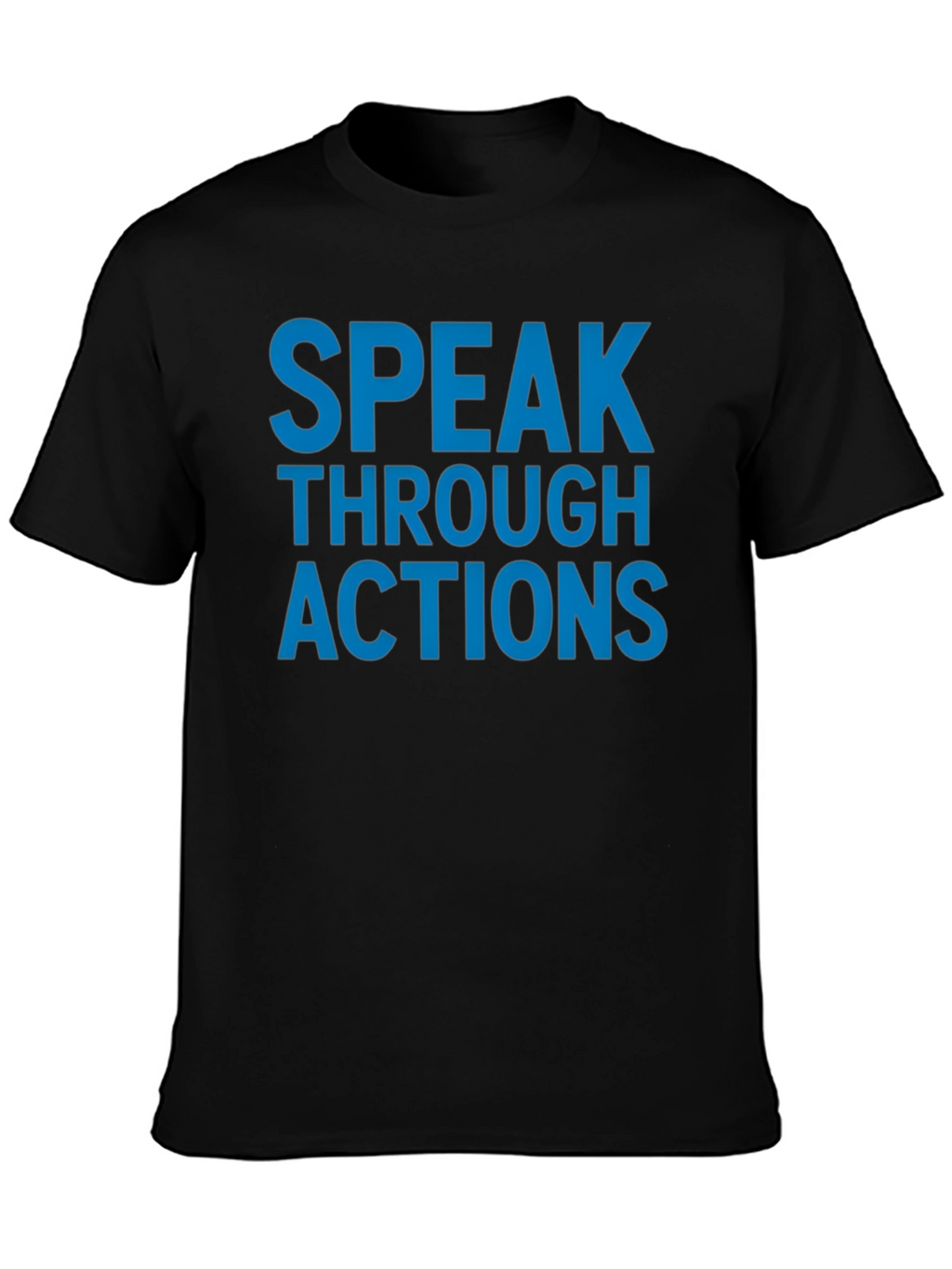 Speak Through Actions Black Graphic T-Shirt
