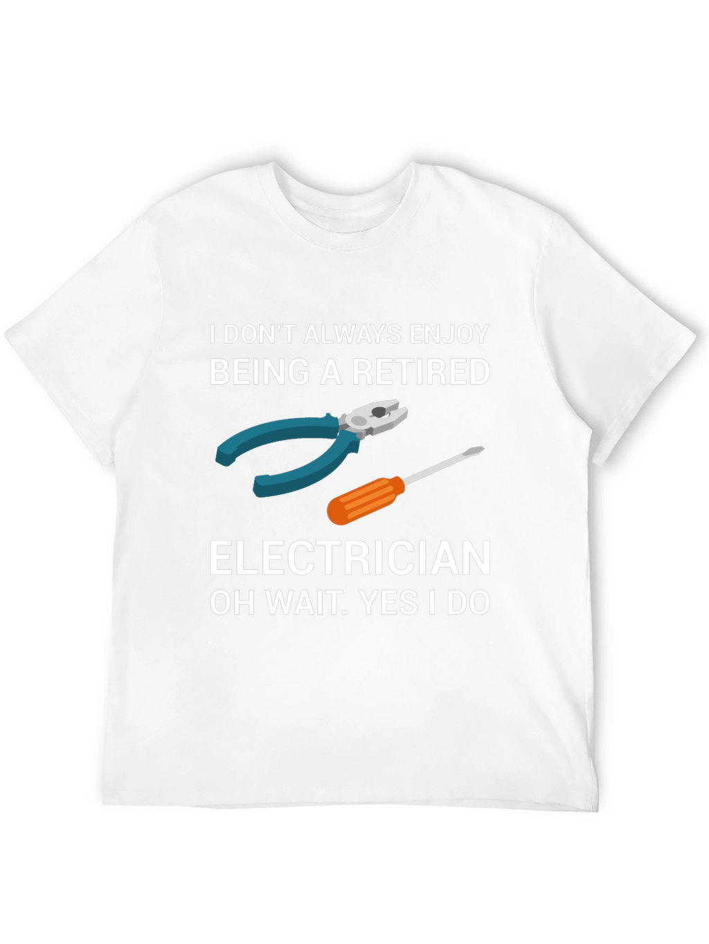 Retired Electrician Humor Graphic T-Shirt