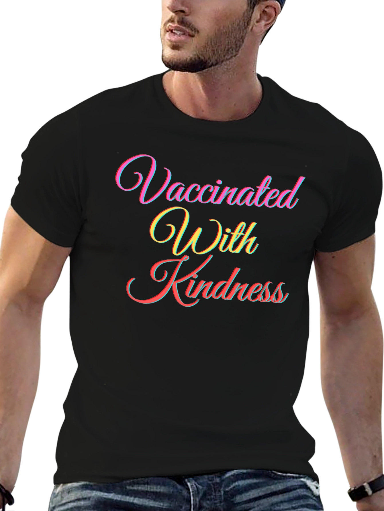 Vaccinated With Kindness T-Shirt