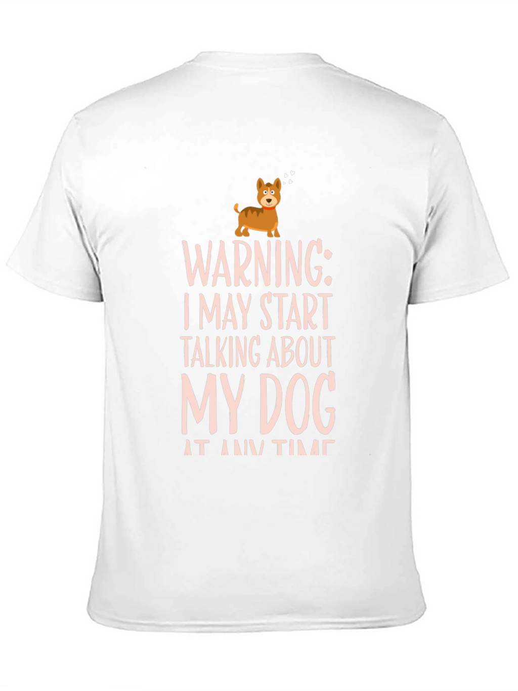 Warning Dog Talk T-Shirt