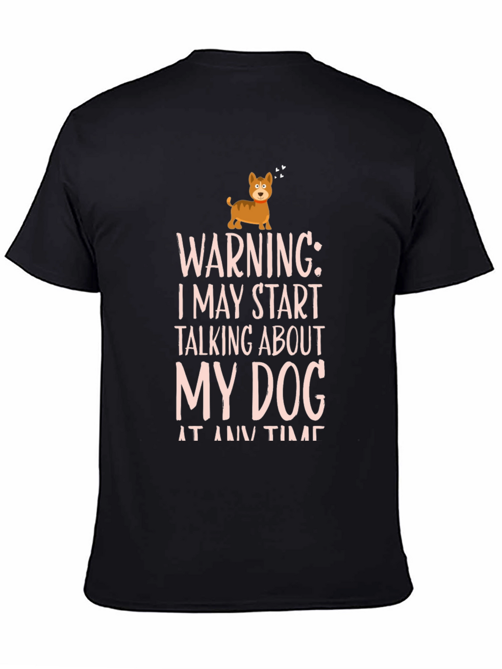 Warning Dog Talk T-Shirt