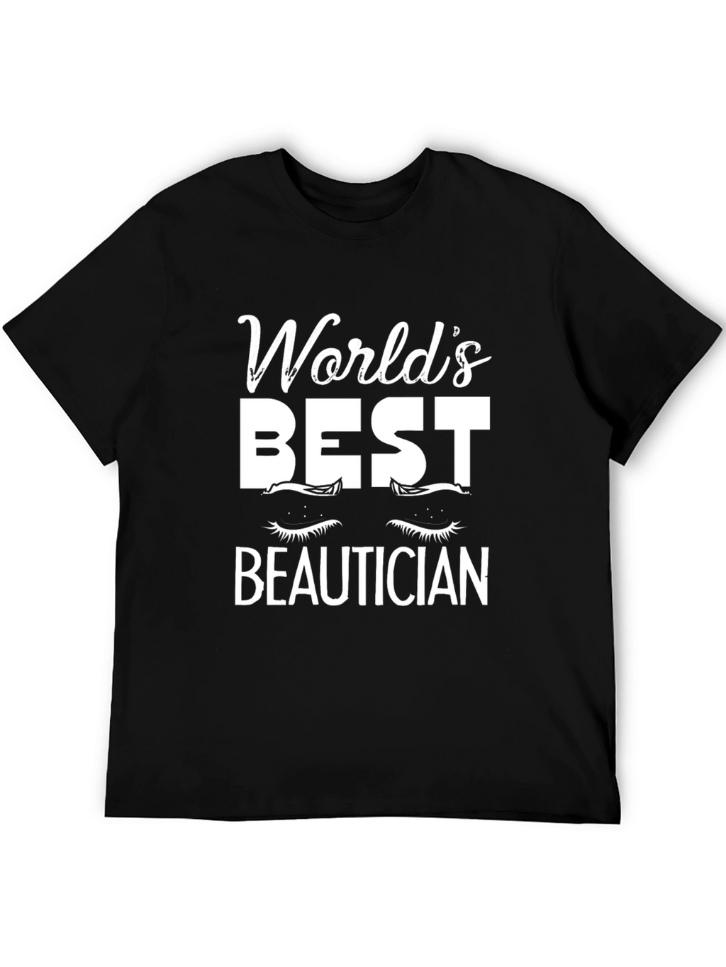 Worlds Best Beautician T-Shirt - Black