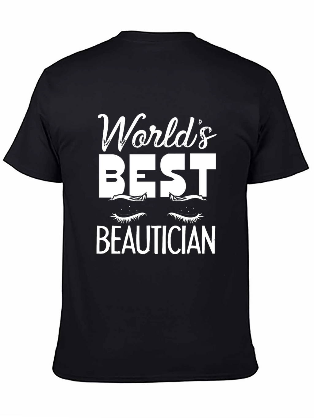 Worlds Best Beautician T-Shirt - Black