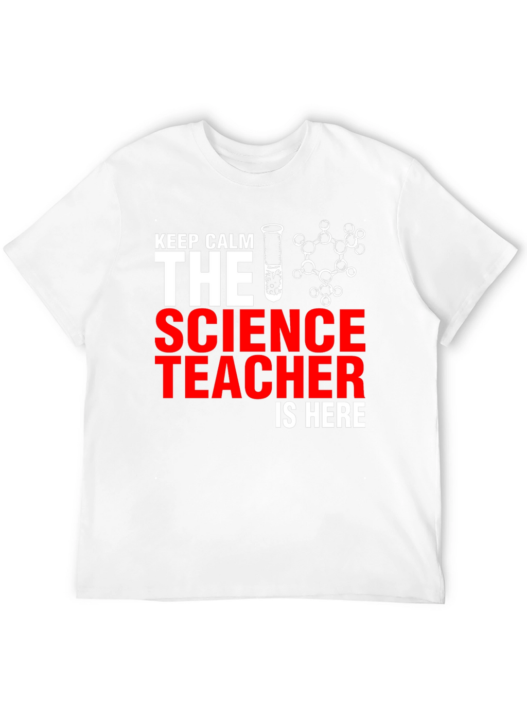 Keep Calm Science Teacher T-Shirt