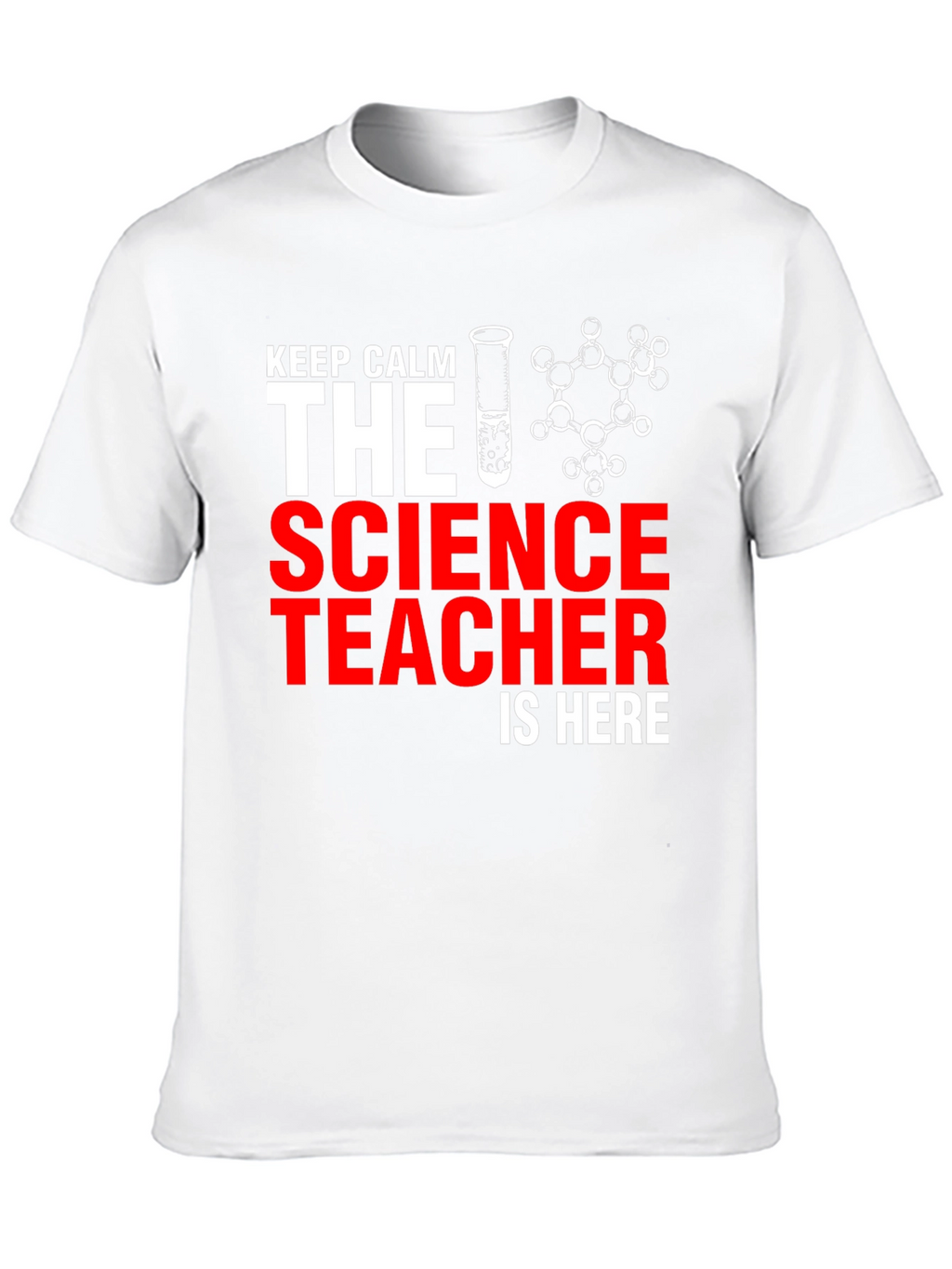 Keep Calm Science Teacher T-Shirt