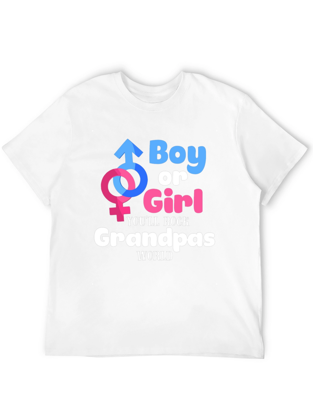 Boy or Girl Grandpas World T-Shirt