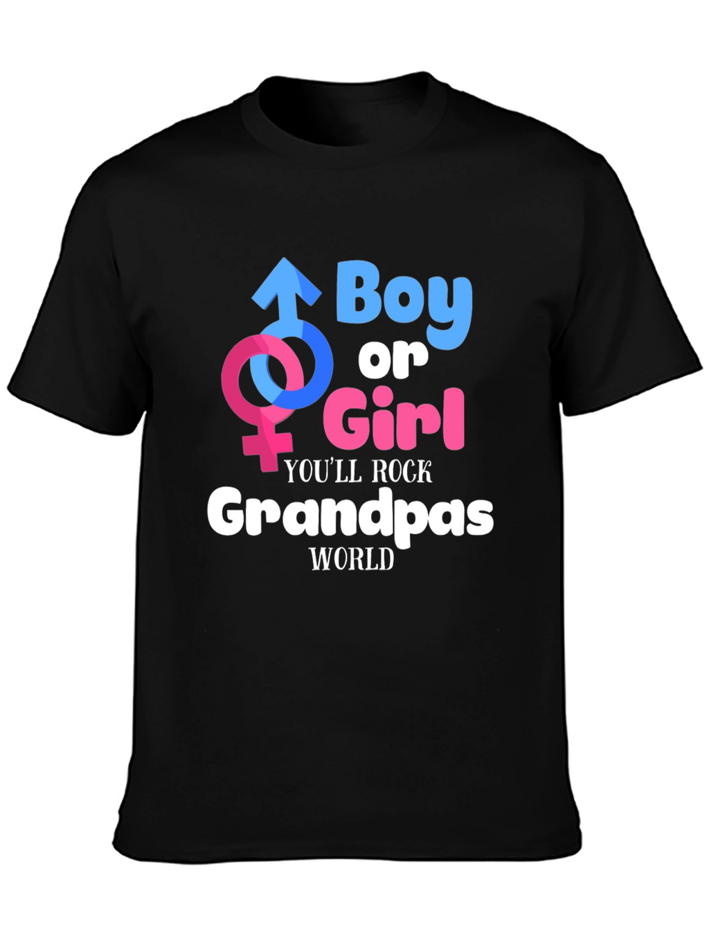 Boy or Girl Grandpas World T-Shirt