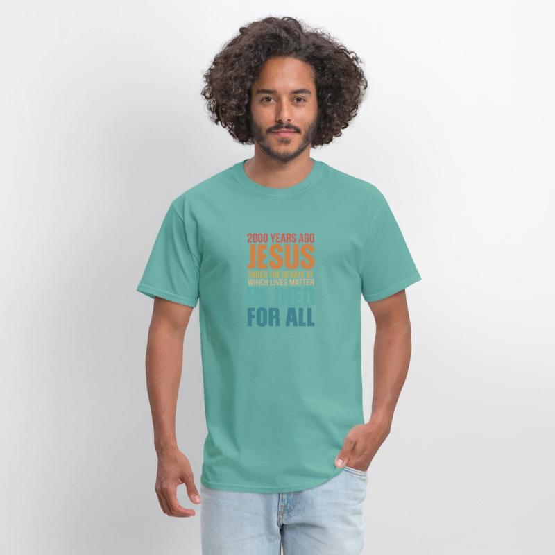 2000 years ago jesus ended the debate t shirt