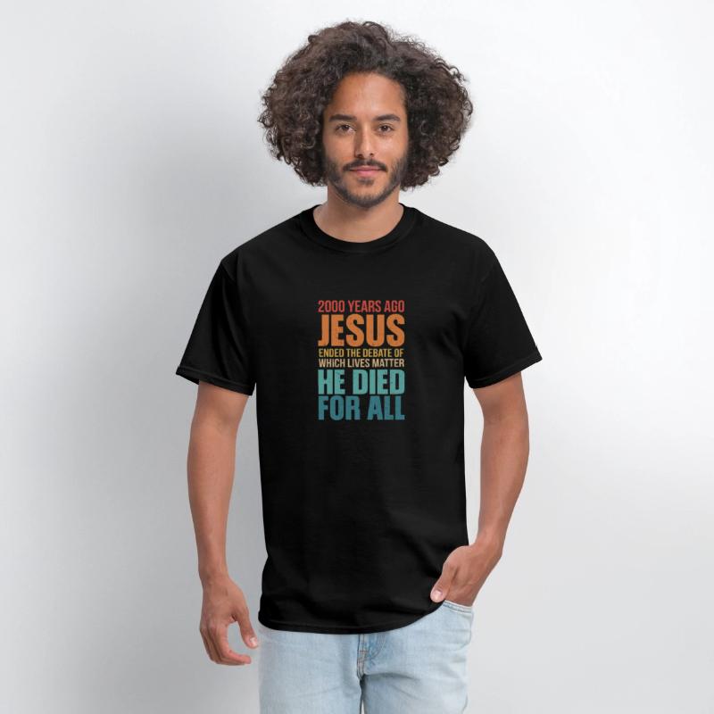 2000 years ago jesus ended the debate t shirt