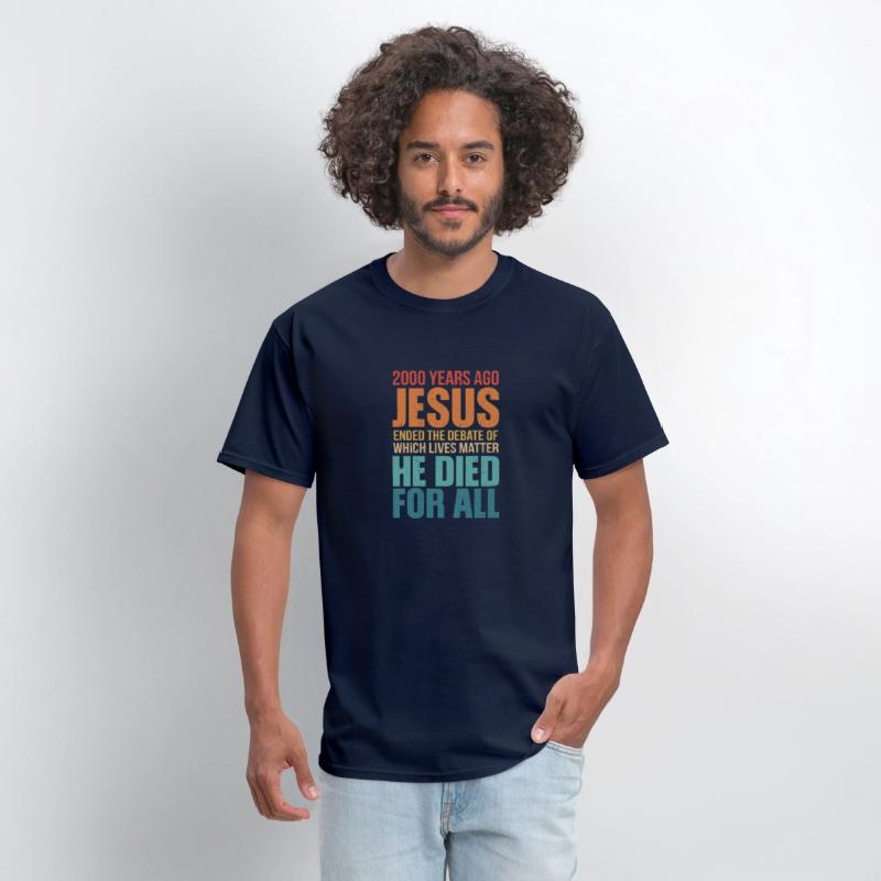 2000 years ago jesus ended the debate t shirt