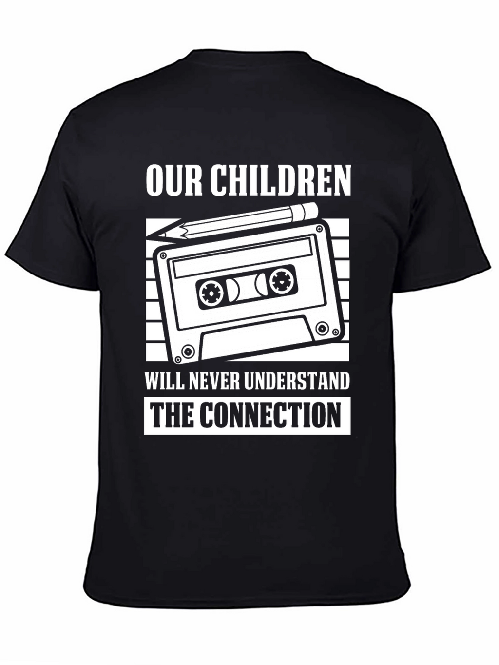 Our Children Cassette Tape T-Shirt Retro Music Lover Gift