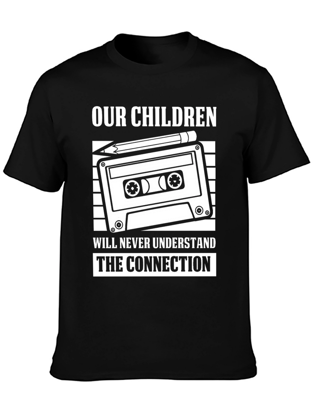 Our Children Cassette Tape T-Shirt Retro Music Lover Gift