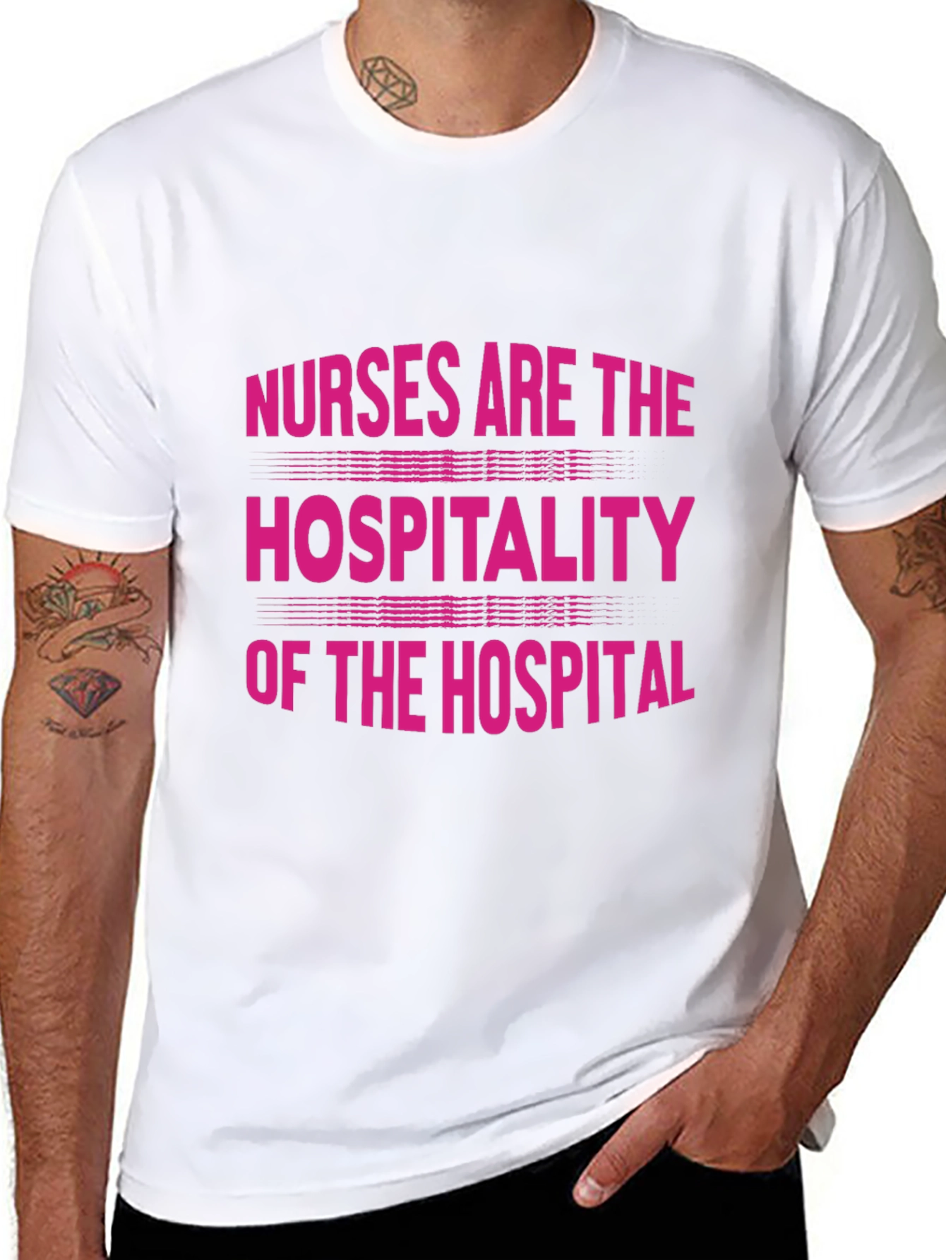 Nurses Are The Hospitality Of The Hospital T-Shirt