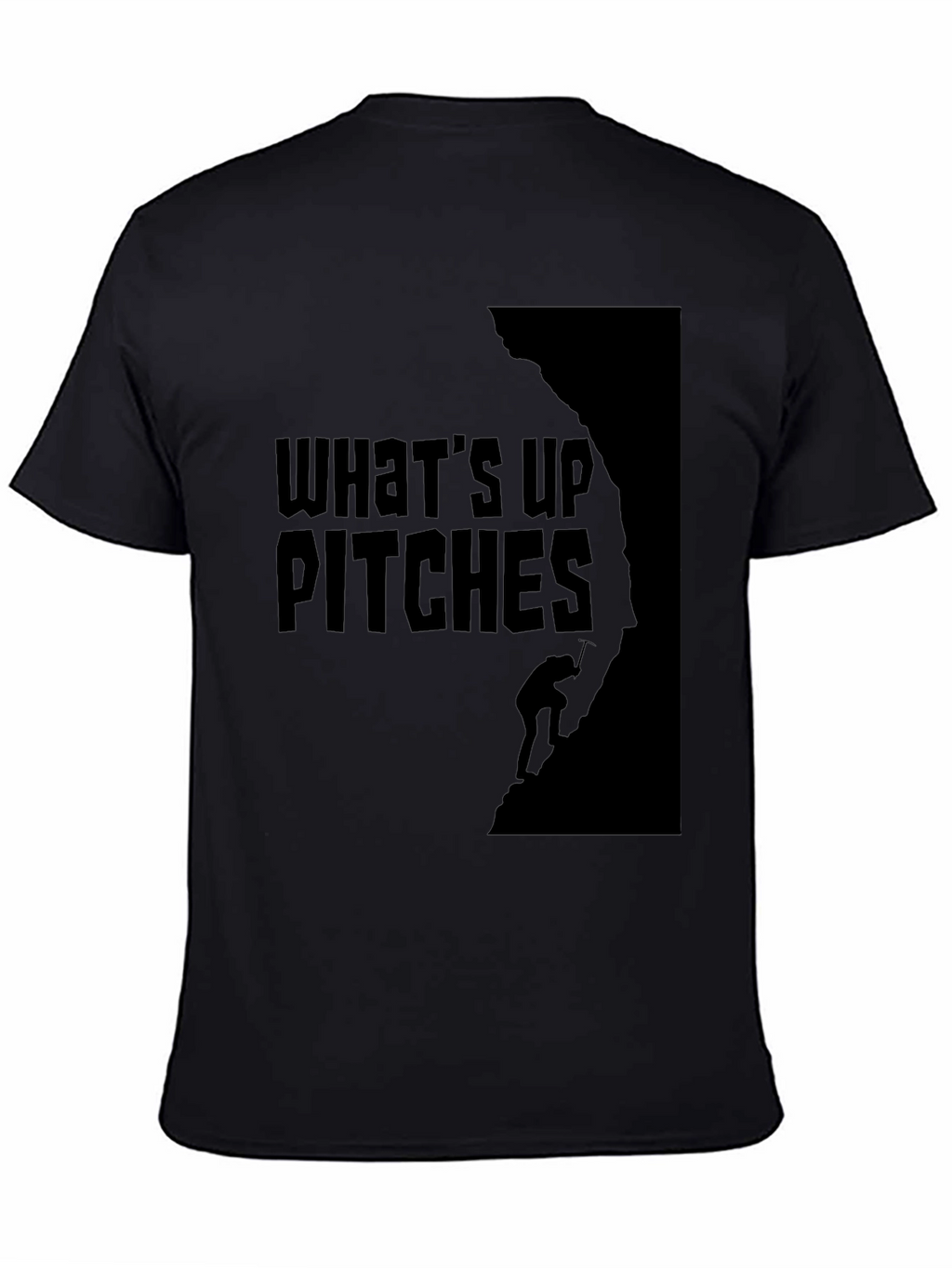 Whats Up Pitches Climbing T-Shirt
