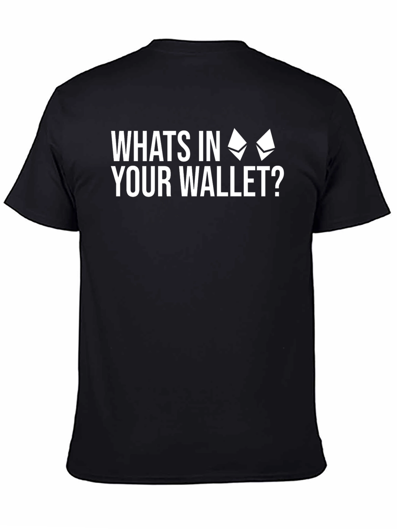 Crypto T-Shirt - Whats In Your Wallet?