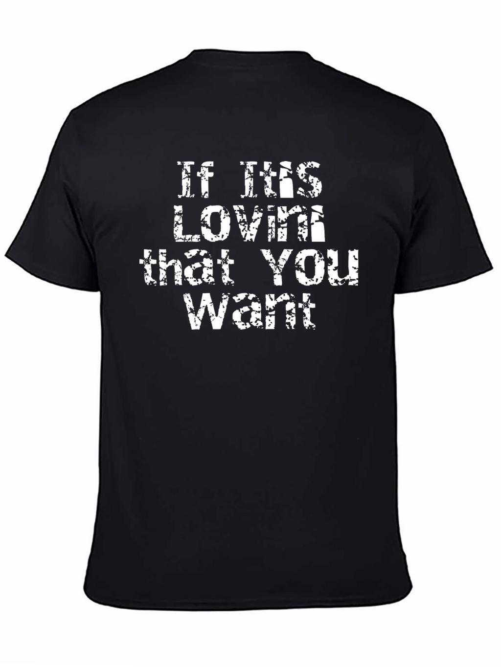 If This Lovin T-Shirt - Black Graphic Tee