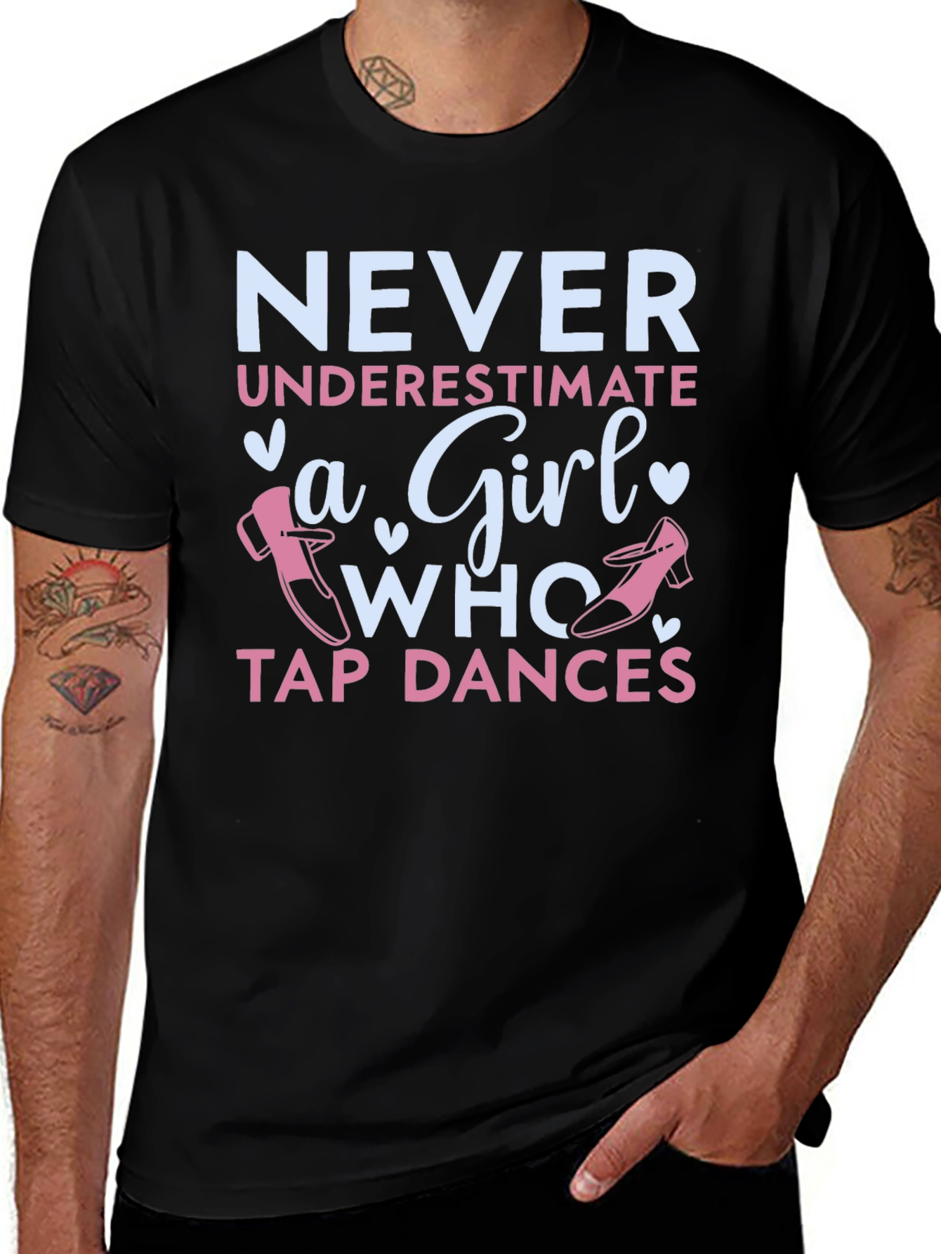 Never Underestimate a Girl Who Tap Dances T-Shirt