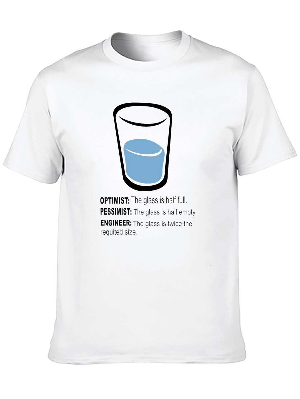 Engineer Optimist Pessimist Funny T-Shirt