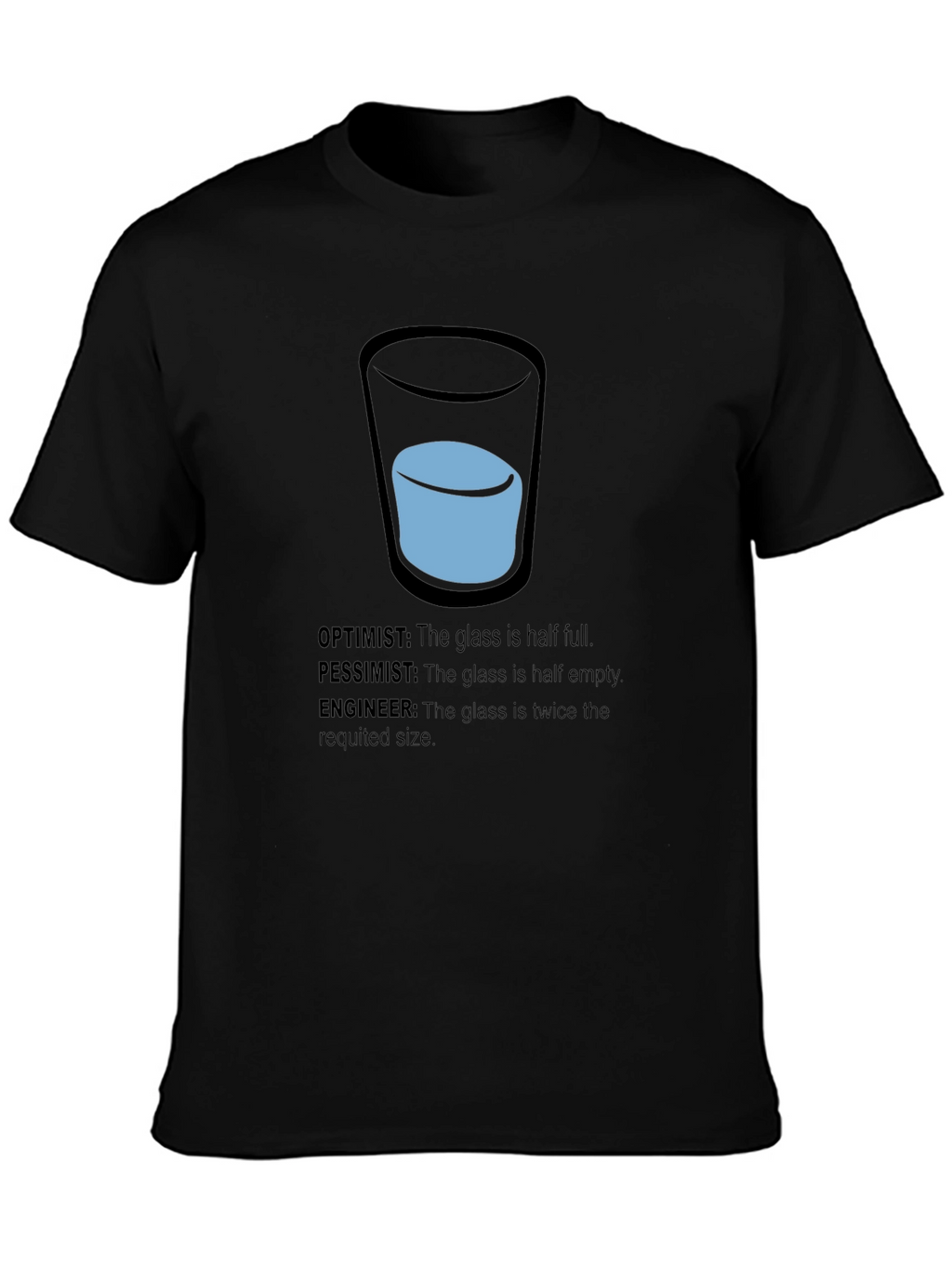 Engineer Optimist Pessimist Funny T-Shirt