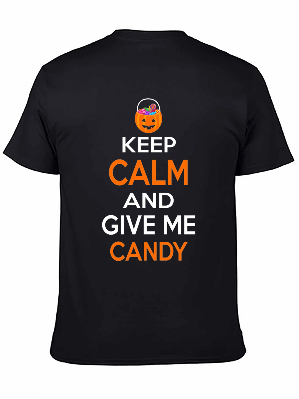 Keep Calm and Give Me Candy Halloween T-Shirt