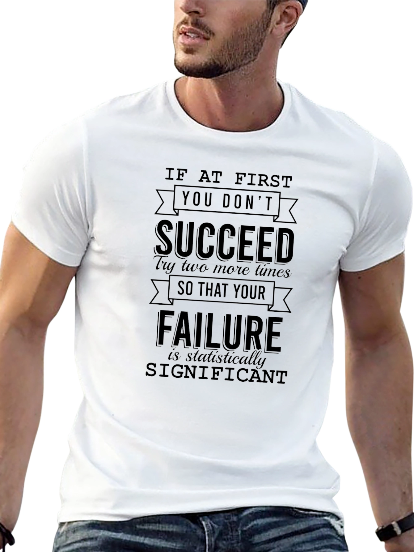Motivational Failure is Significant Graphic T-Shirt