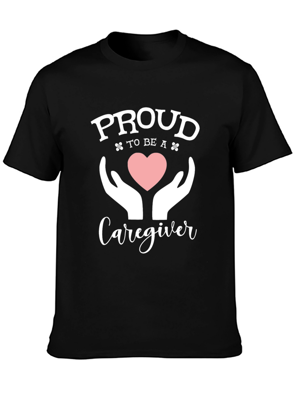 Proud Caregiver T-Shirt - Heart & Hands Design