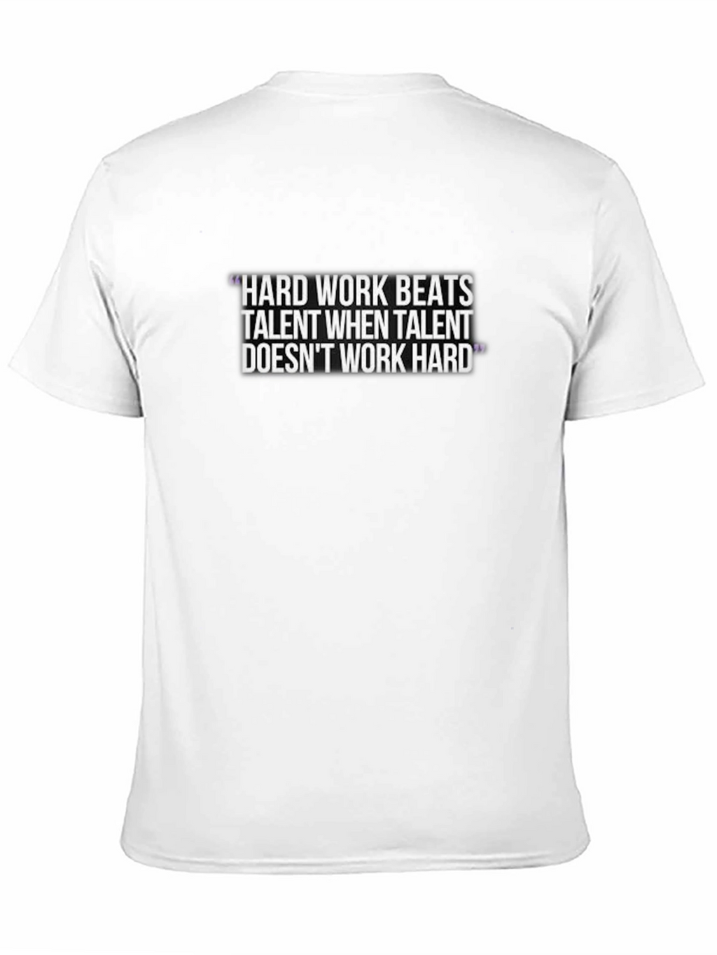 Motivational Hard Work T-Shirt