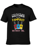 Mother of the Pampered Birthday Girl T-Shirt