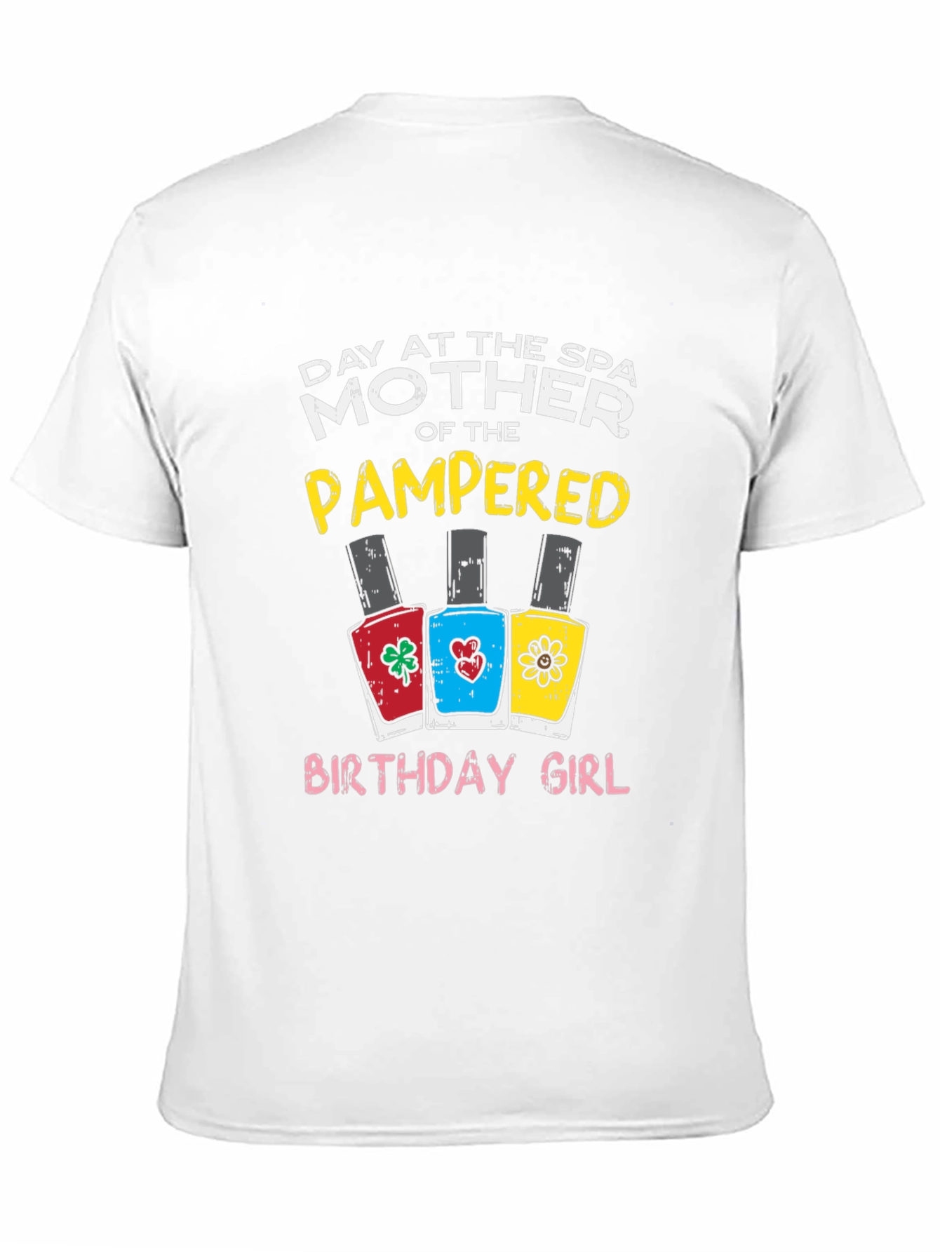 Mother of the Pampered Birthday Girl T-Shirt