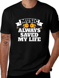Music Saved My Life Black T-Shirt