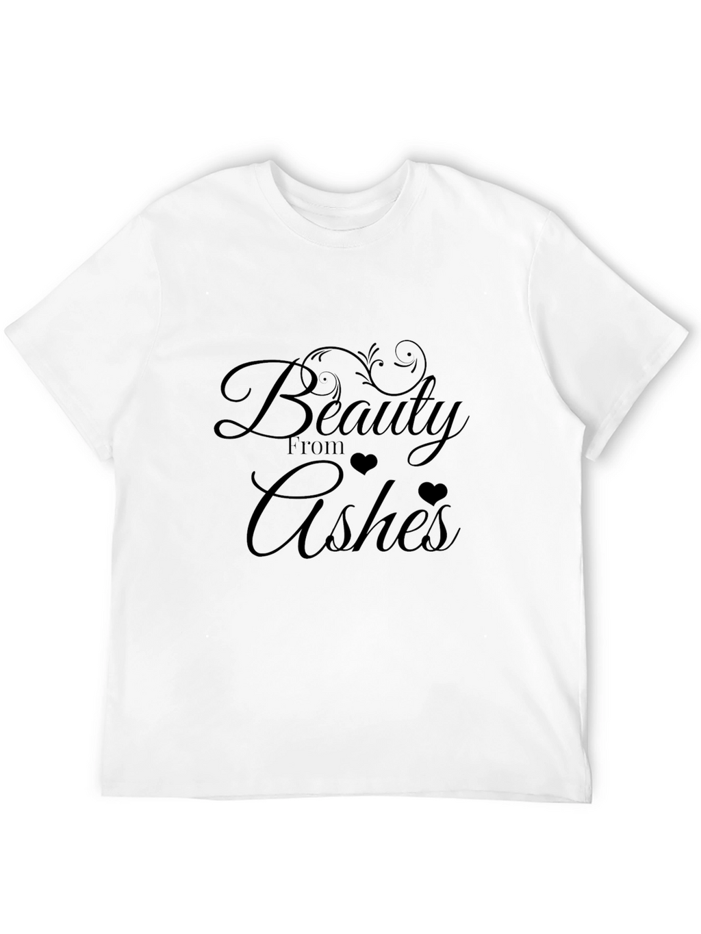 Beauty From Ashes T-Shirt - Inspirational Christian Tee
