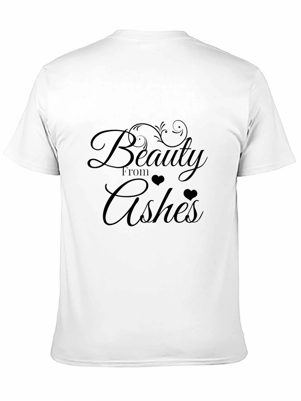 Beauty From Ashes T-Shirt - Inspirational Christian Tee