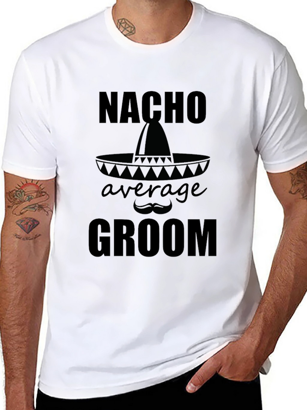 Nacho Average Groom T-Shirt - Groom Wedding Apparel