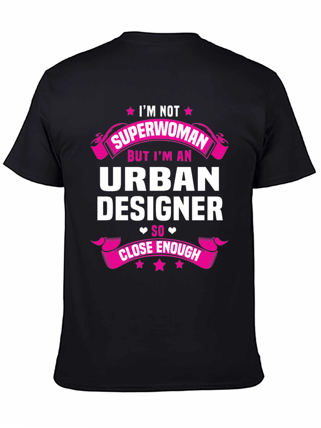 Urban Designer T-Shirt - Not Superwoman Funny Tee