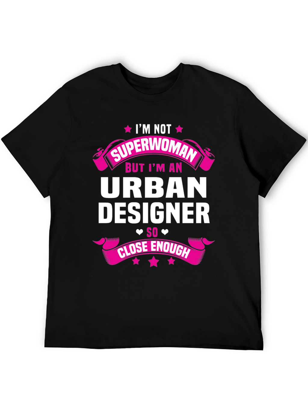 Urban Designer T-Shirt - Not Superwoman Funny Tee