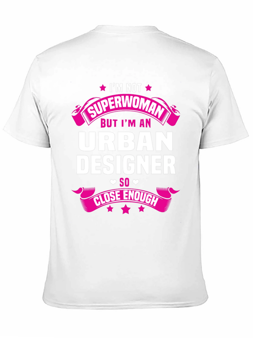 Urban Designer T-Shirt - Not Superwoman Funny Tee