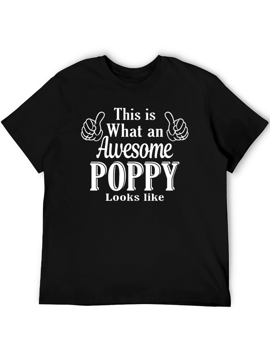 Awesome Poppy T-Shirt - Gift for Grandfather